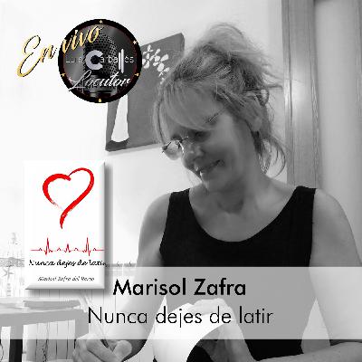 Luis Carballés en vivo 1X03 Nunca dejes de latir - Marisol Zafra Luis Carballés en vivo 1X03 Nunca dejes de latir - Marisol Zafra