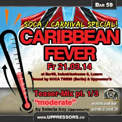 Caribbean Fever: Soca Special - Phase 1