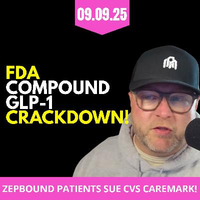 FDA CRACKDOWN on Compounded GLP-1s | Novo’s Gut Hack & Lilly’s One-Shot Cure