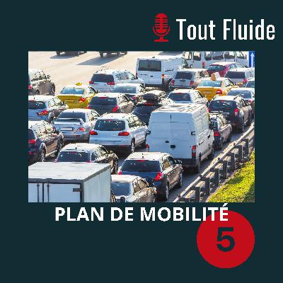 Episode 5 - Création d'un plan de mobilité pour une PME