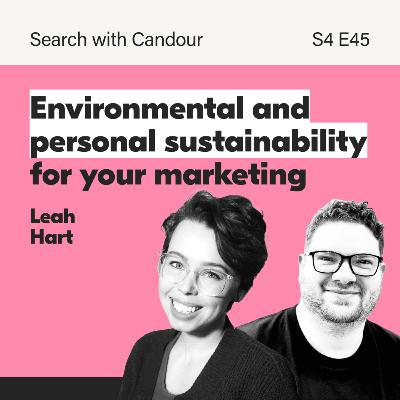Sustainable Marketing in 2025: Environmental & Personal Sustainability with Leah Hart | Search With Candour Sustainable Marketing in 2025: Environmental & Personal Sustainability with Leah Hart | Search With Candour