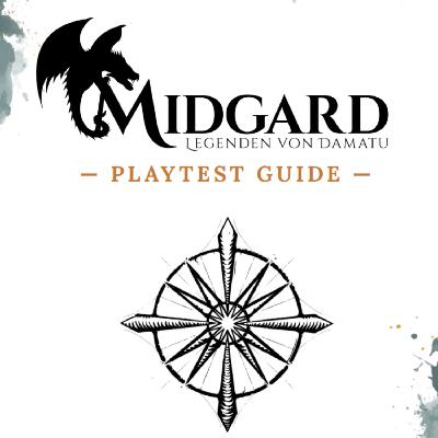 MIDGARD 6 Playtest Guide: Unser Fazit!