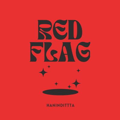 yakin masih mau sama cowo red flag ?! 🚩