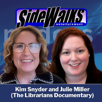 Kim Snyder and Julie Miller (The Librarians Documentary) Kim Snyder and Julie Miller (The Librarians Documentary)