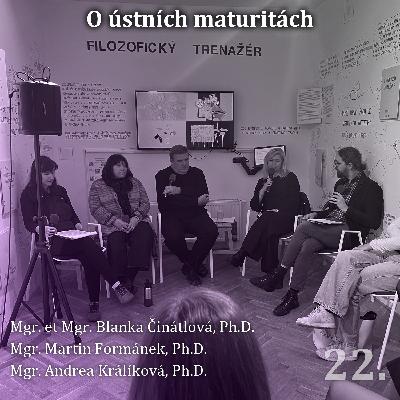 22. O ústních maturitách