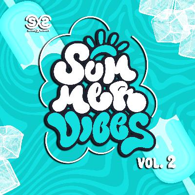 Summer Vibes Vol. 2