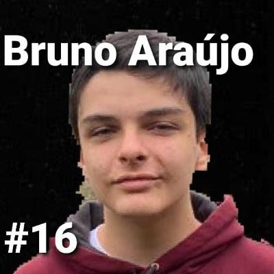 BRO PODCAST#16: Bruno Araújo (NÉRIO) Partes 1 e 2