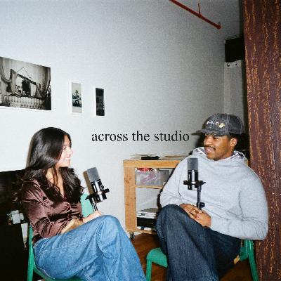 Across the Studio with Brandon Foushée