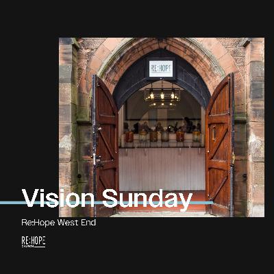 Vision Sunday 2026 - West End