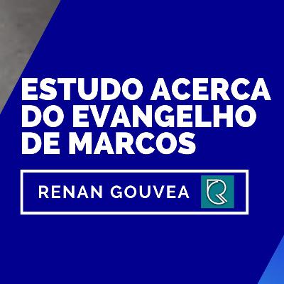 Estudo sobre o Evangelho de Marcos.