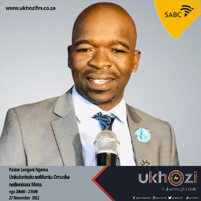 Unkulunkulu nomuntu omusha - Mfundisi Lungani Ngema ( 20 November 2022)