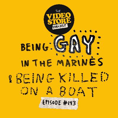 Being Gay In The Marines & Being Killed On A Boat