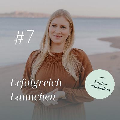 Erfolgreich Launchen: Interview mit Nadine Abdussalam Erfolgreich Launchen: Interview mit Nadine Abdussalam