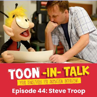 Episode 44: Interview with Steve Troop