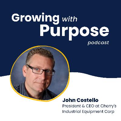 John Costello: Letting Go to Build a Company That Lasts John Costello: Letting Go to Build a Company That Lasts