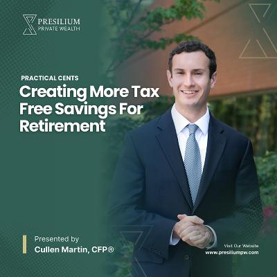 PC 5 -  Creating More Tax-Free Savings For Retirement