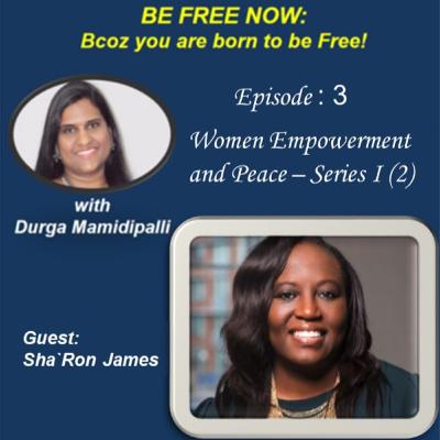 Women Empowerment and Peace Series I (2) - Legal advice during this pandemic with Sha Ron James