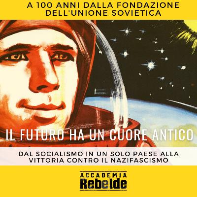 Dal Socialismo in un solo paese alla vittoria contro il nazifascismo