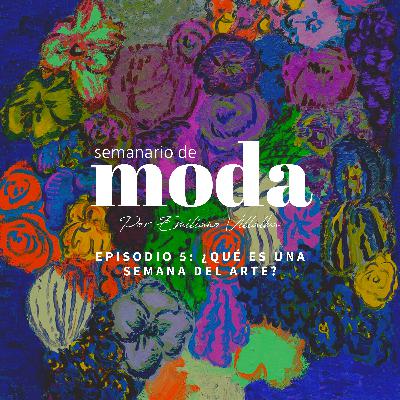 ¿Qué es una semana del arte? ¿Qué es una semana del arte?