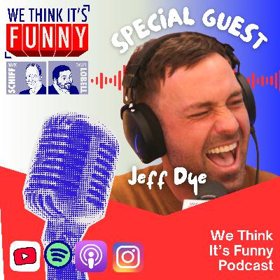 Guest Jeff Dye