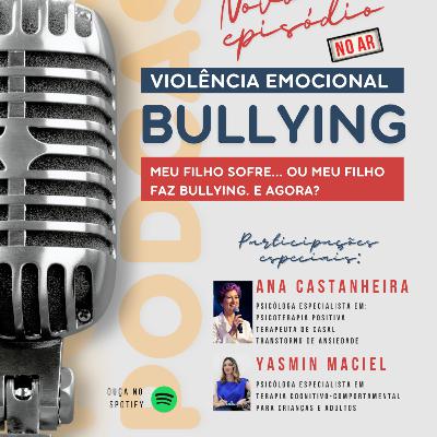 BULLYING: MEU FILHO SOFRE...OU MEU FILHO FAZ. E AGORA? BULLYING: MEU FILHO SOFRE...OU MEU FILHO FAZ. E AGORA?