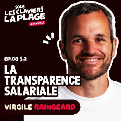 La transparence salariale La transparence salariale