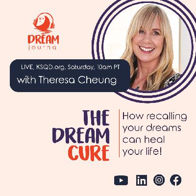 The Dream Cure with Theresa Cheung