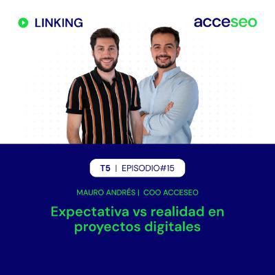#82. La expectativa de los clientes es clave | Mauro, COO en acceseo