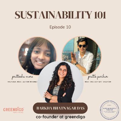 S2E10 Interview with Barkha Bhatnagar Das