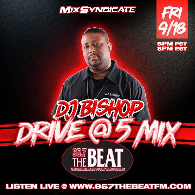 KPAT 95.7FM The Beat | Drive @ 5 Mix | Part Two (original airdate 09/18/2020)