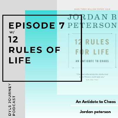12 Rules For Life: An Antidote to Chaos by Jordan B. Peterson