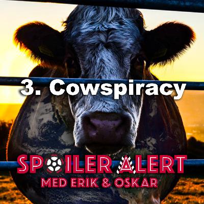 3. "Cowspiracy"