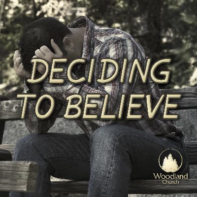 DECIDING TO BELIEVE