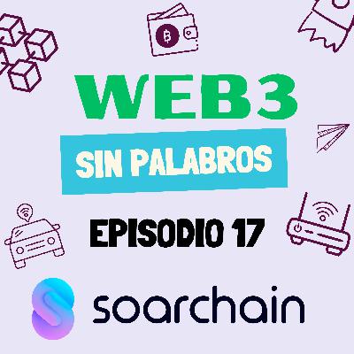 Ep.17: 🚘 ⚙️ SOARCHAIN, así es la blockchain que quiere conectar a los vehículos del futuro