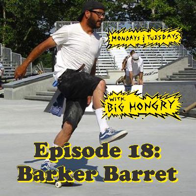 EP.18 Barker Barrett
