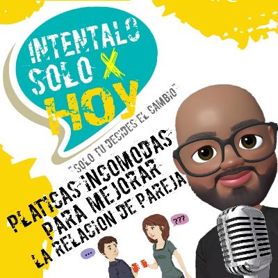 Las Platicas Incómodas son necesarias para una relación sana. Las Platicas Incómodas son necesarias para una relación sana.