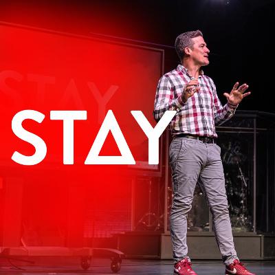 Stay