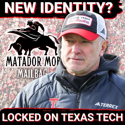 Locked On Texas Tech: Matador Mob Mailbag Locked On Texas Tech: Matador Mob Mailbag