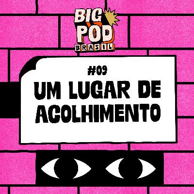Big Pod Brasil - finalmente temos paz (temos?) Big Pod Brasil - finalmente temos paz (temos?)