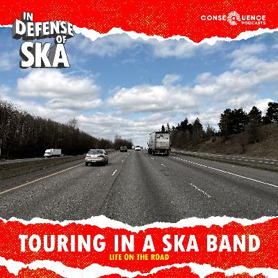 Touring in a Ska Band: Life on the Road