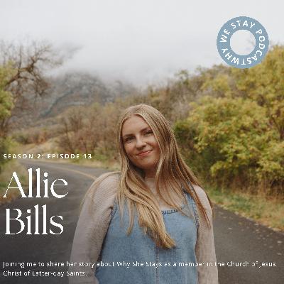 season 2 episode 13: WORTHY ft. Allie Bills, Host of Continued Conversion Podcast (Video Episode)