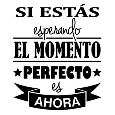 “Hecho es mejor que perfecto” “Hecho es mejor que perfecto”