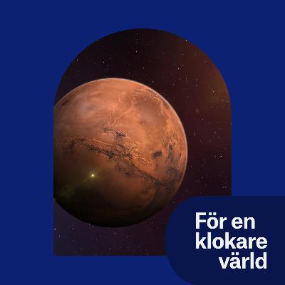 Varför ska vi till Mars?