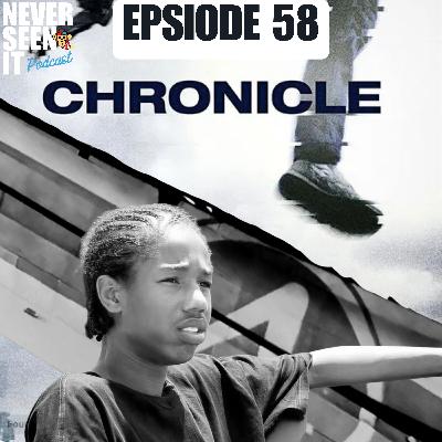 Never Seen It Podcast - Episode 58 Chronicle (2012) Never Seen It Podcast - Episode 58 Chronicle (2012)