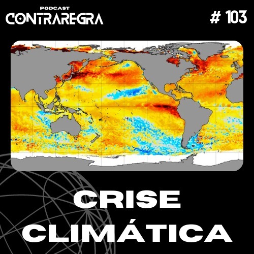 Episódio 103 - Crise climática episode artwork