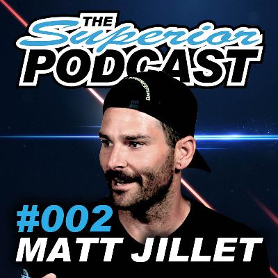 Off-Road Outlaws Behind the Scenes with Matt Jillet - The Superior Podcast SO1EP02