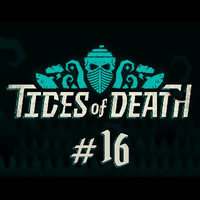 Tides of Death 016: Regal Goblins Tides of Death 016: Regal Goblins
