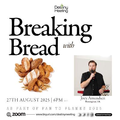 Breaking Bread with Joey Amundsen 2025