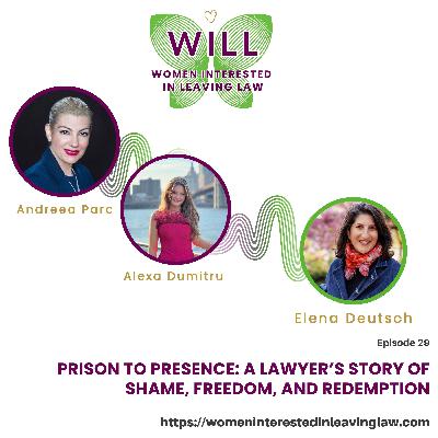 Prison to Presence: A Lawyer’s Story of Shame, Freedom and Redemption