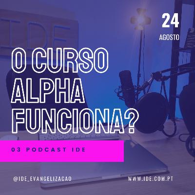 O curso Alpha funciona?